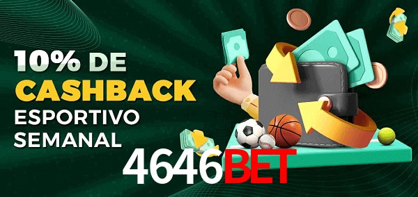 10% de bônus de cashback na 4646bet